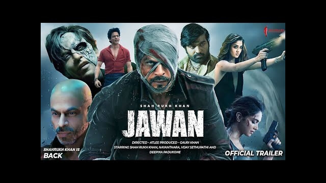 Jawan Official Hindi Trailer Shah Rukh Khan Atlee Nayanthara Vijay S Deepika P Anirudh