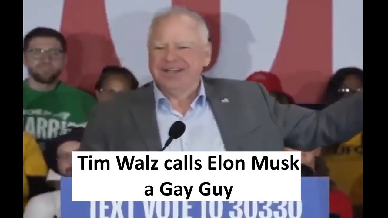 Tim Walz calls Elon Musk a gay guy