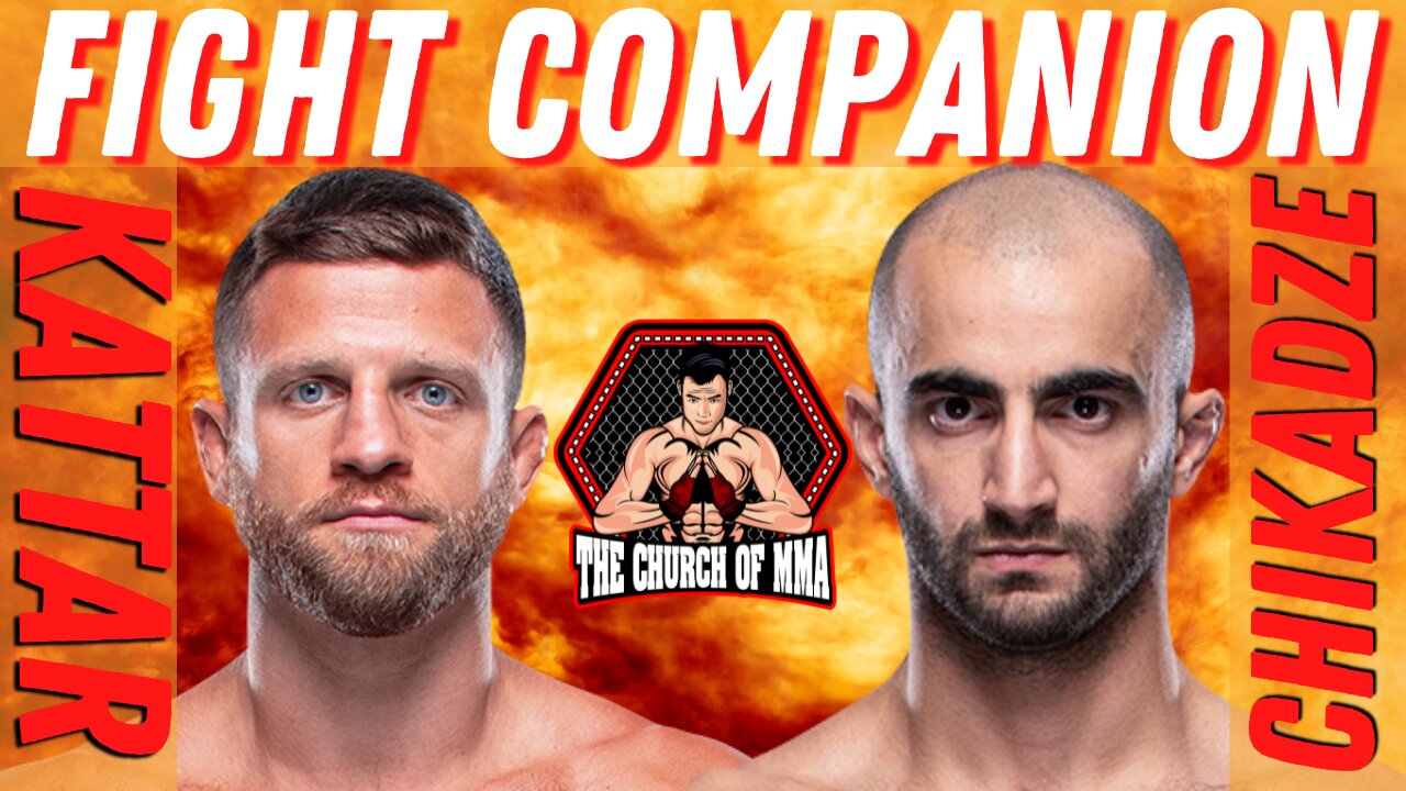 Fight Companion: Calvin Kattar vs Giga Chikadze