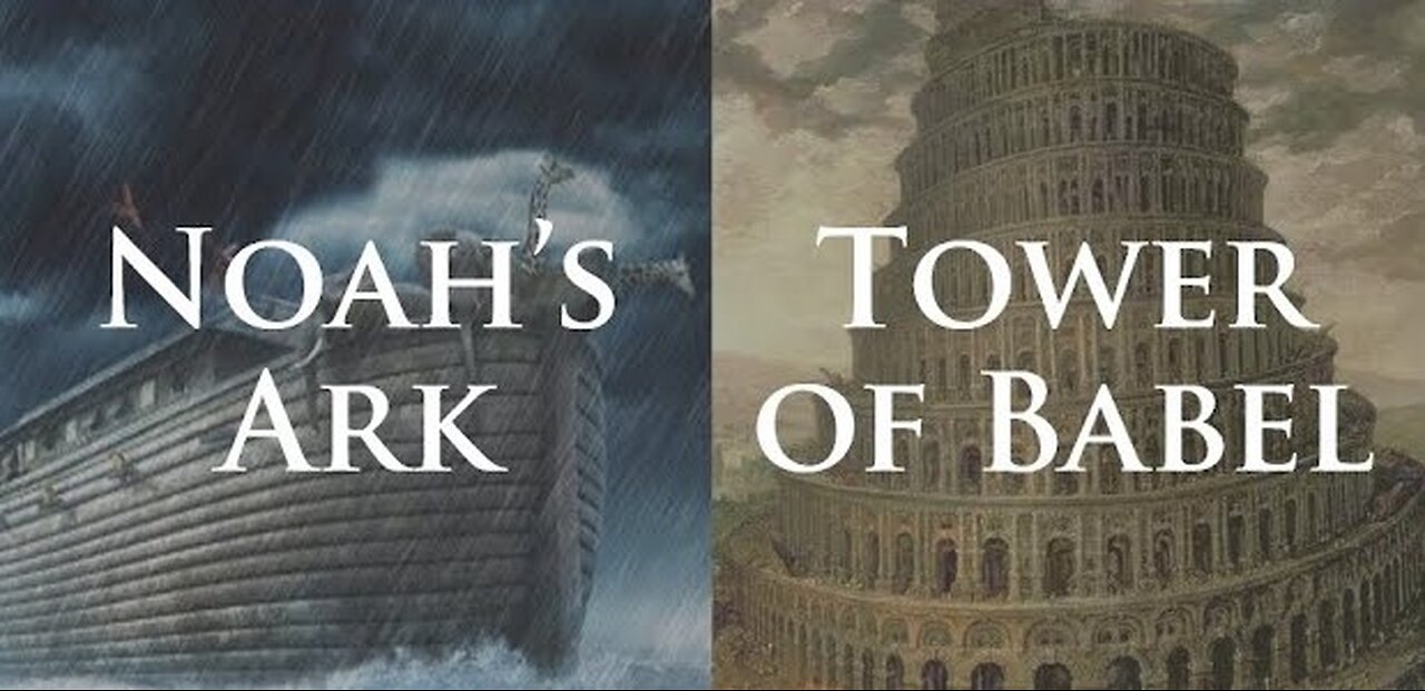 Noah and the Tower of Babel Study 2