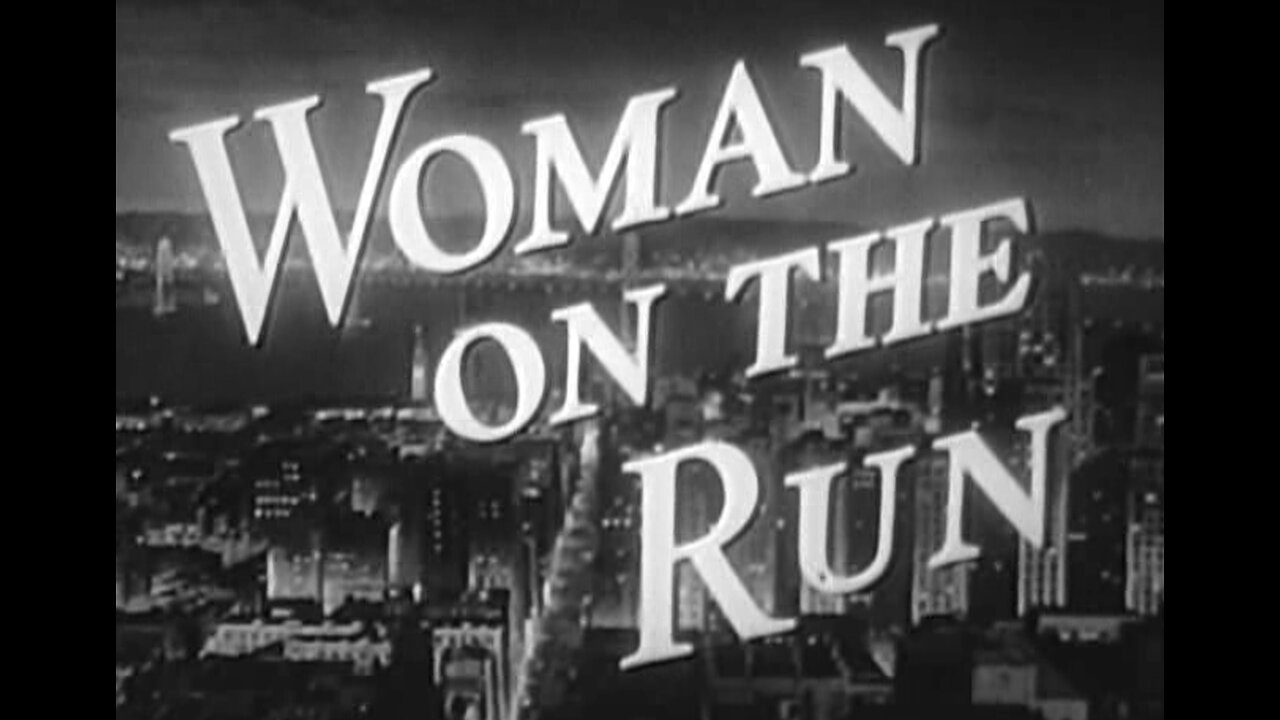 Woman on the Run (1950)