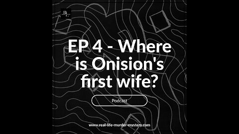 Ep 4 - Where is Onision''s Wife?