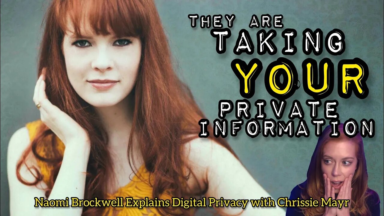 Naomi Brockwell Gives a Digital Privacy Crash Course on the Chrissie Mayr Podcast! NBTV