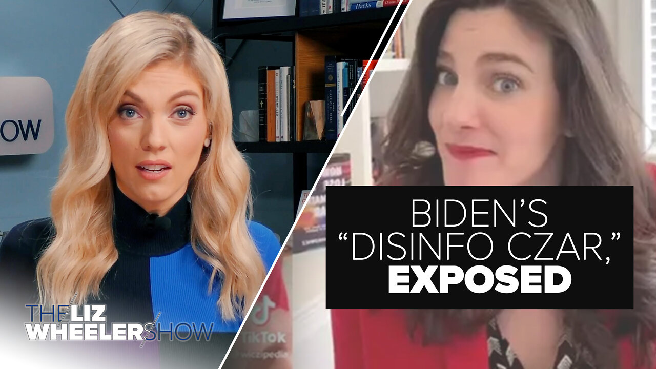 Biden’s “Disinfo Czar,” Exposed | Ep. 142