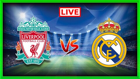 Liverpool vs Real Madrid | Monaco vs Benfica | Match commenté En direct