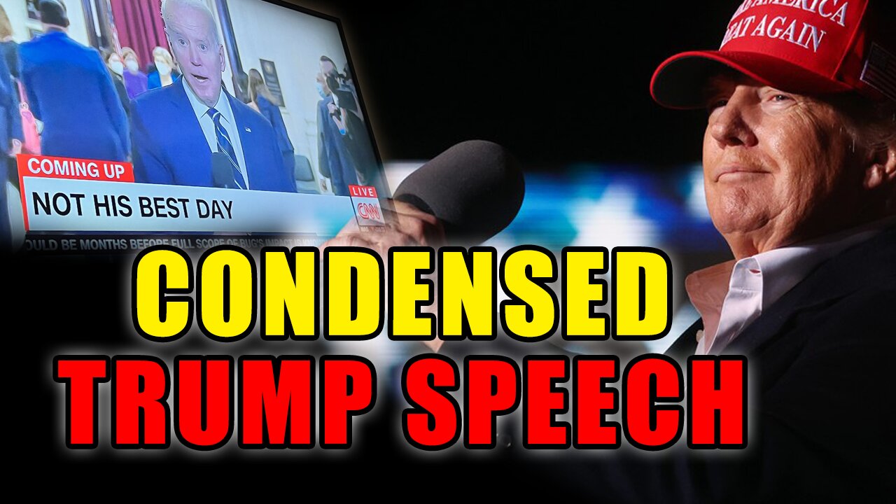 CONDENSED TRUMP SPEECH - FLORENCE, AZ 1/15/22