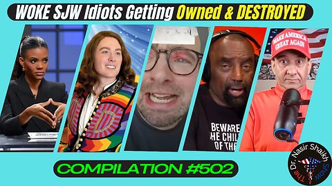 WOKE SJW Idiots Getting Owned & DESTROYED Compilation #502