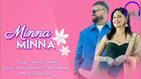 Minna Minna Pub’an Utte Paundi Bhangra song by garry sandhu new punjabi song