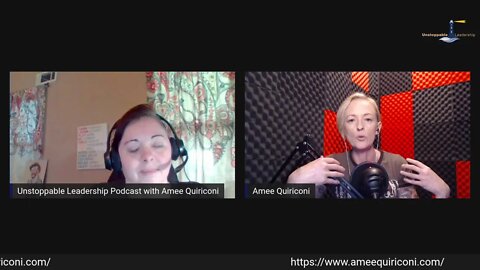 Unstoppable Leadership Podcast with Guest Amee Quiriconi