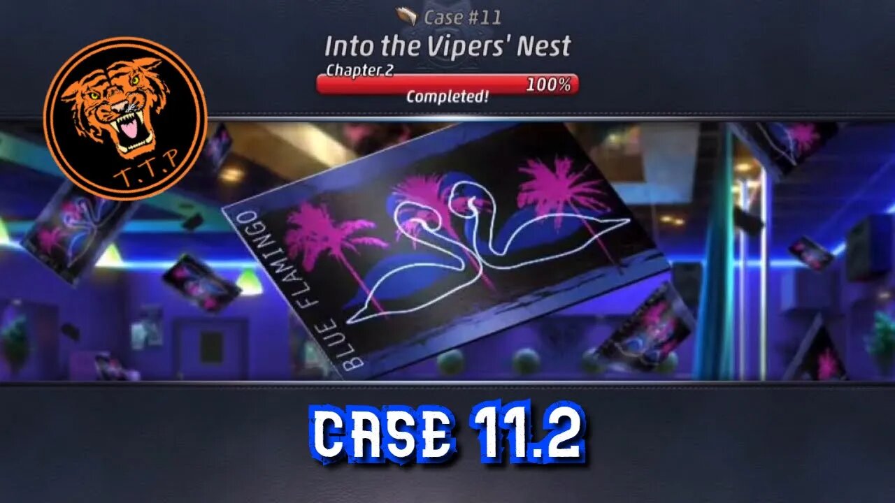 LET'S CATCH A KILLER!!! Case 11.2: Into the Vipers' Nest