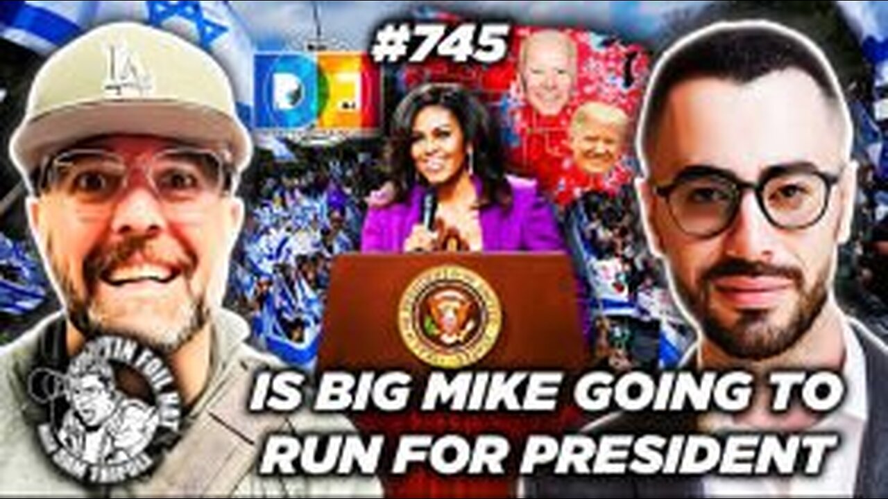 TFH #745: Is Big Mike Going To Run For President With David Khait