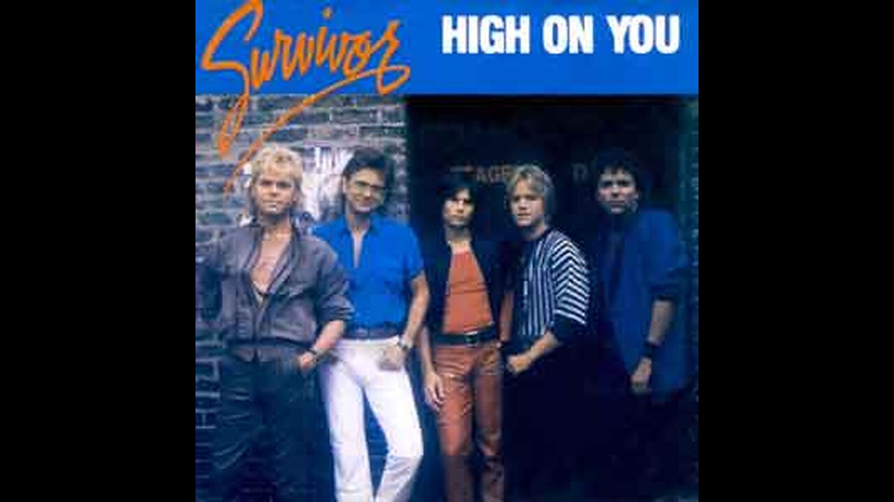 Survivor - High On You