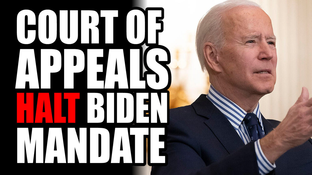 Court of Appeals HALT Biden Mandate