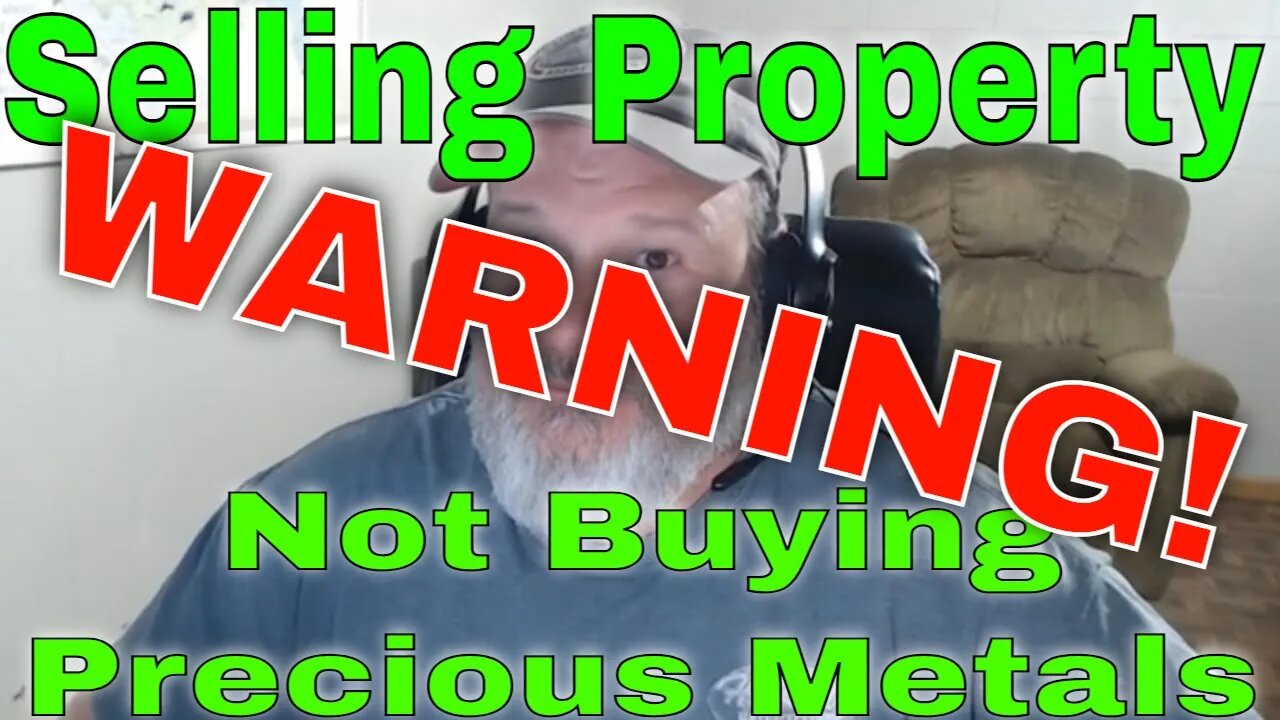 Selling Real Estate | Not Buying Silver or Other Precious Metal