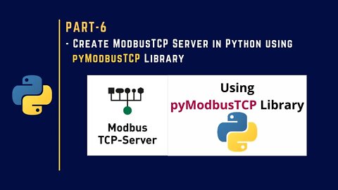 006 | Create ModbusTCP Server in Python | pyModbusTCP |
