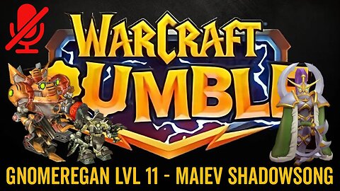 WarCraft Rumble - Gnomeregan LvL 11 - Maiev Shadowsong