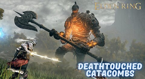 Elden Ring Deathtouched Catacombs