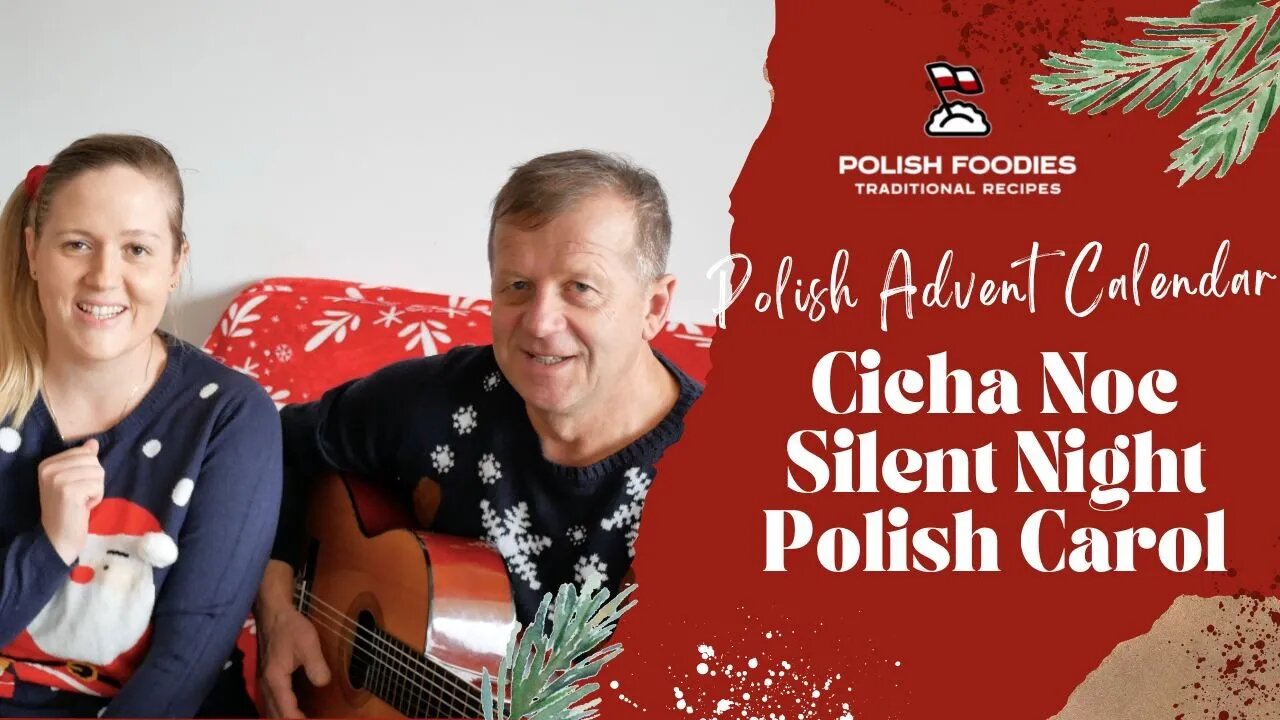 Cicha Noc - Silent Night Polish Christmas Carol