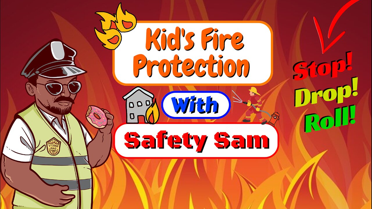 🔥Kids Fire Safety Essentials! | Learning to Stay Safe Against Fire!🔥