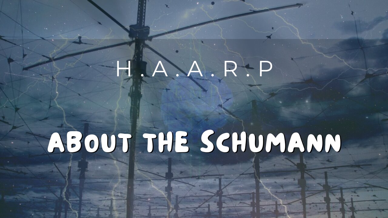 HAARP-ing On About The Schumann Resonance