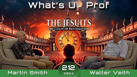 212 WUP Walter Veith & Martin Smith - The Jesuits & The Counter Reformation - Spiritual Formation