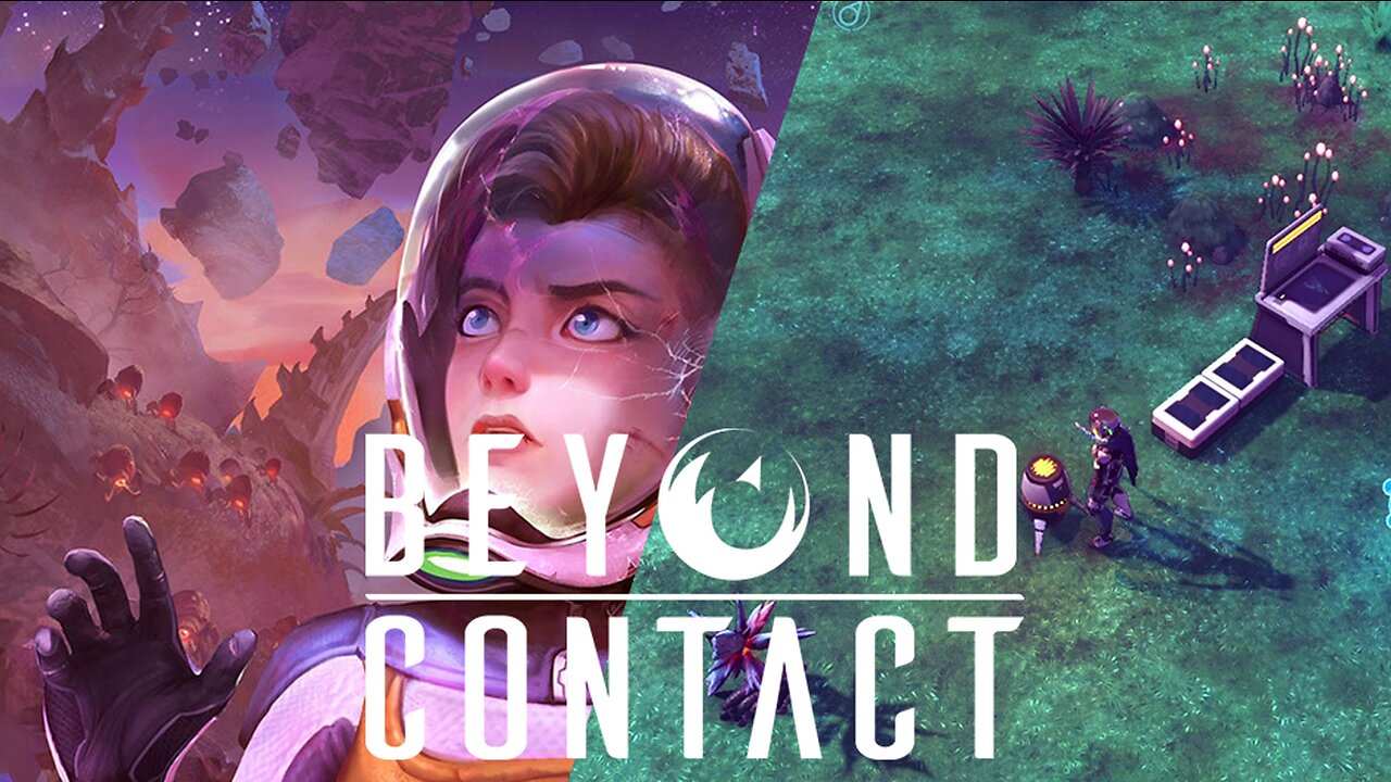 Beyond Contact | Colourful Sci Fi Survival Game