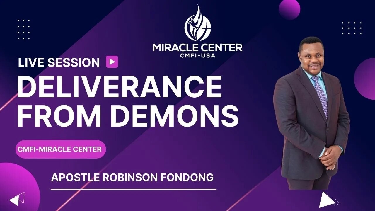 Deliverance Conference: Deliverance From Demons // Apostle Robinson Fondong