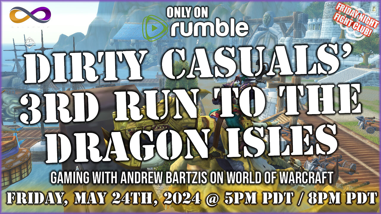 Boosting Alts with the Dirty Casuals! World of Warcraft! Q&A in the chat with Andrew Bartzis!