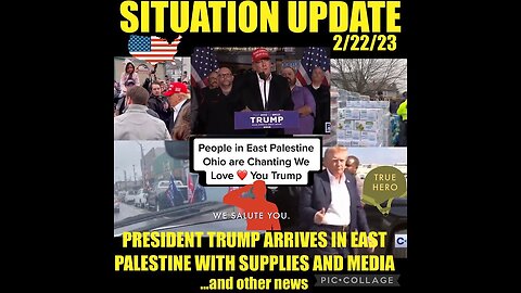 Situation Update 2/24/23 - President Trump Is Prepping For Long War..