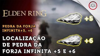 Elden Ring, Como ter Pedra da Forja infinitas +5 e +6 | super dica #6