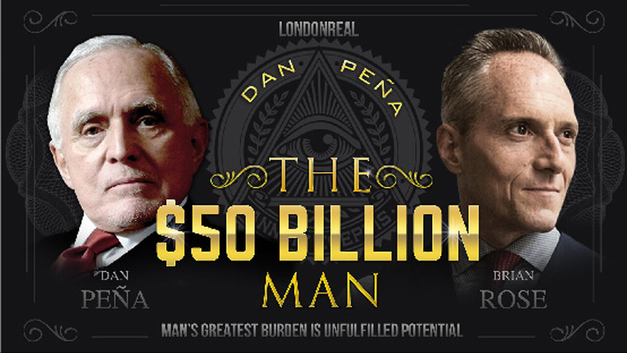 The $50 Billion Man - Dan Peña