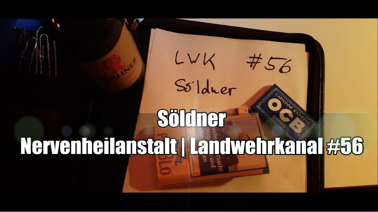 Söldner | Meldung vom Landwehrkanal #56