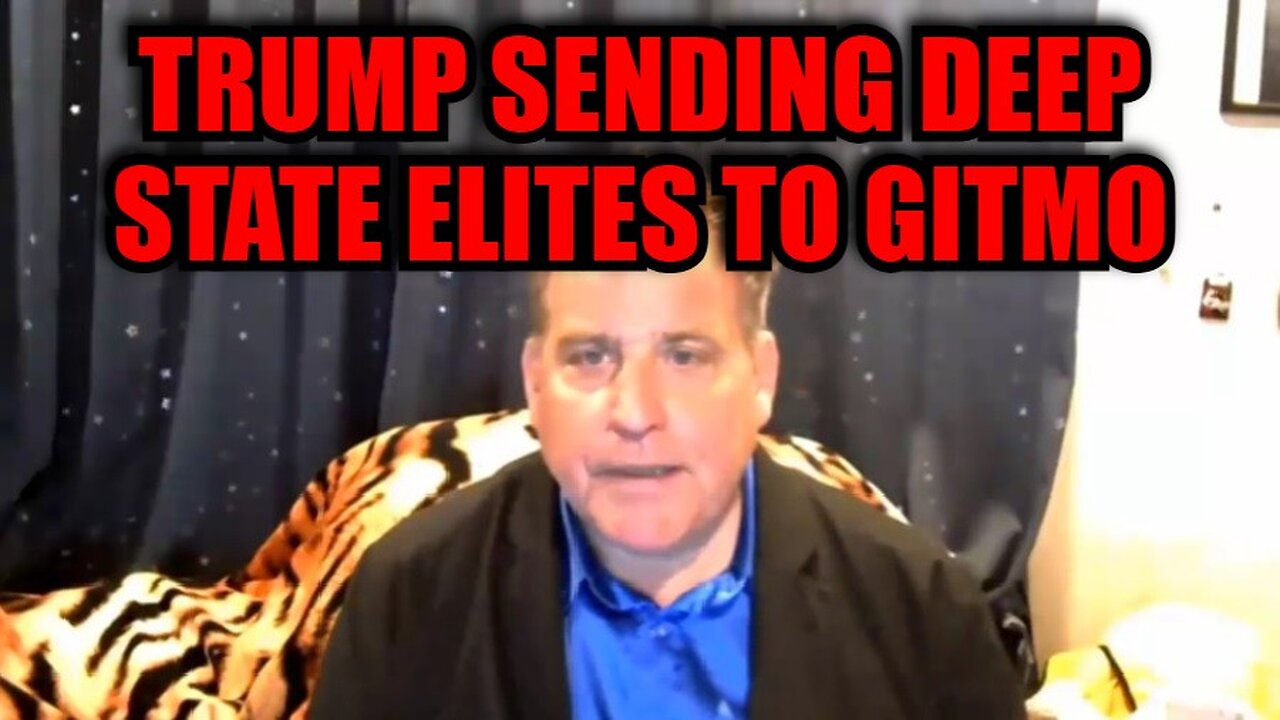 Benjamin Fulford: Trump Just Sending Deep State Elites to GITMO!