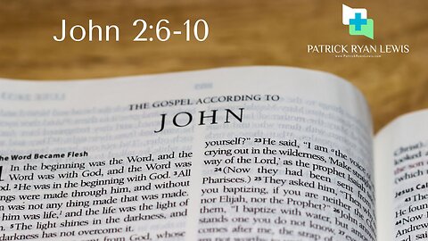 The Book of John | John 2:6-10