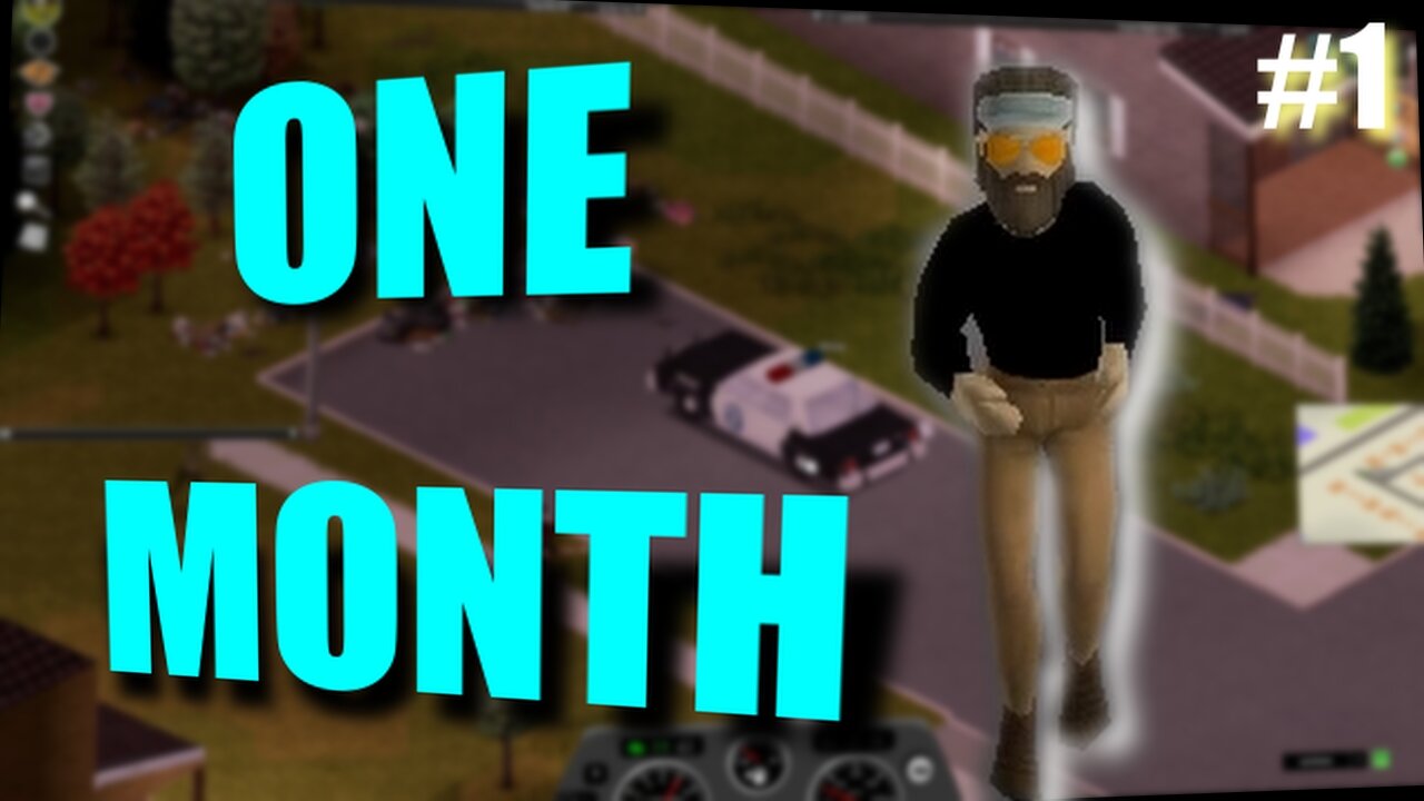 I ATTEMPTED TO SURVIVE ONE MONTH IN PROJECT ZOMBOID #1