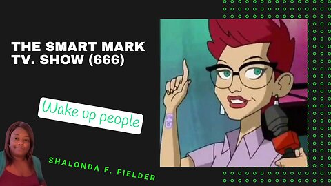 The Smart Mark T.v show (666)