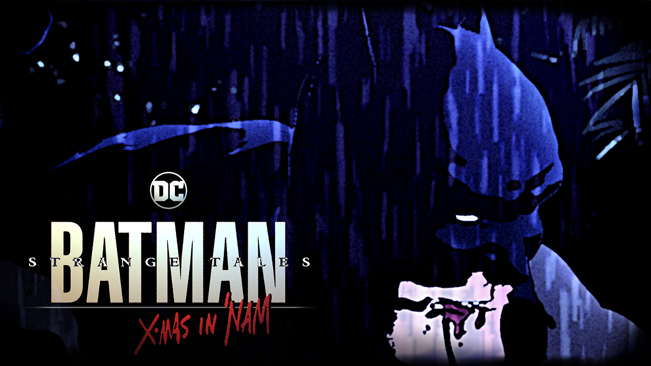 BATMAN Strange Tales | "X-mas in 'Nam"