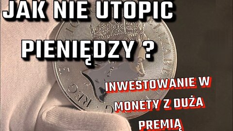 Inwestowanie w srebrne i złote monety z dużą premią! Dla kogo są?