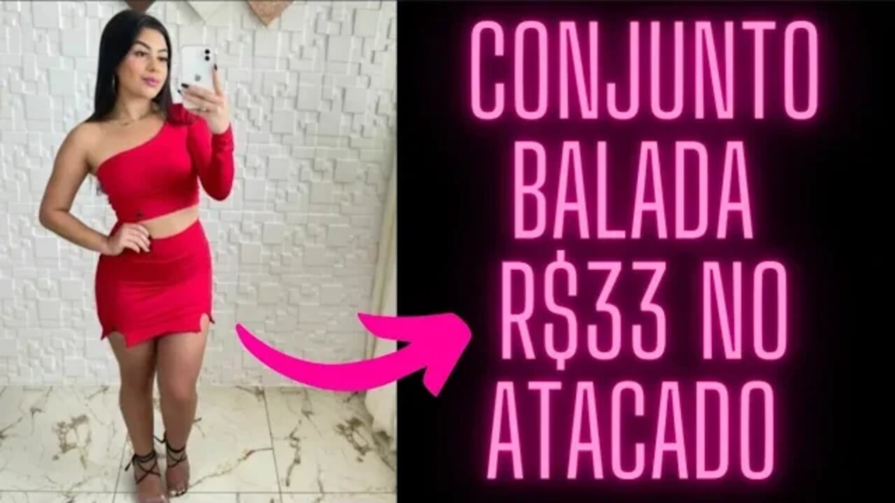 CONJUNTO BALADA DIVERSOS MODELOS E CORES/Lojas Do Brás