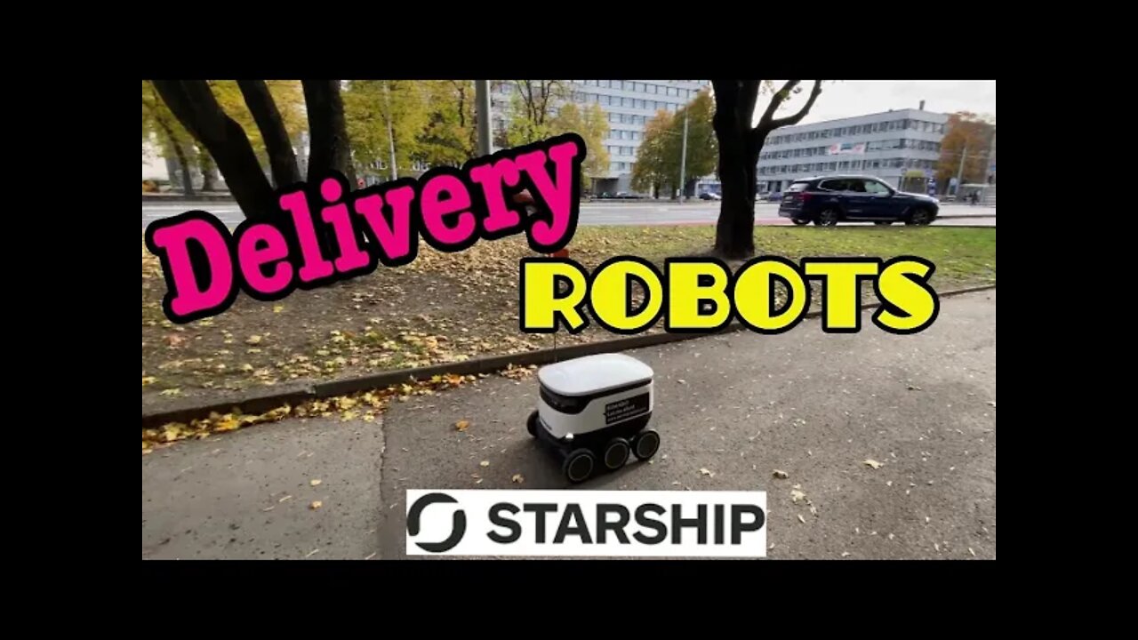 Estonia: Cute Delivery Robots in Tallinn (Starship Technologies)