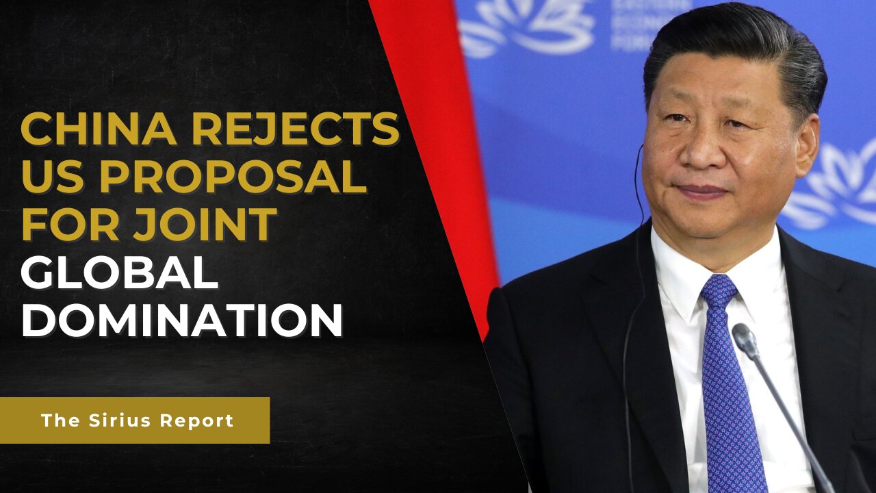 China rejects US proposal for joint global domination