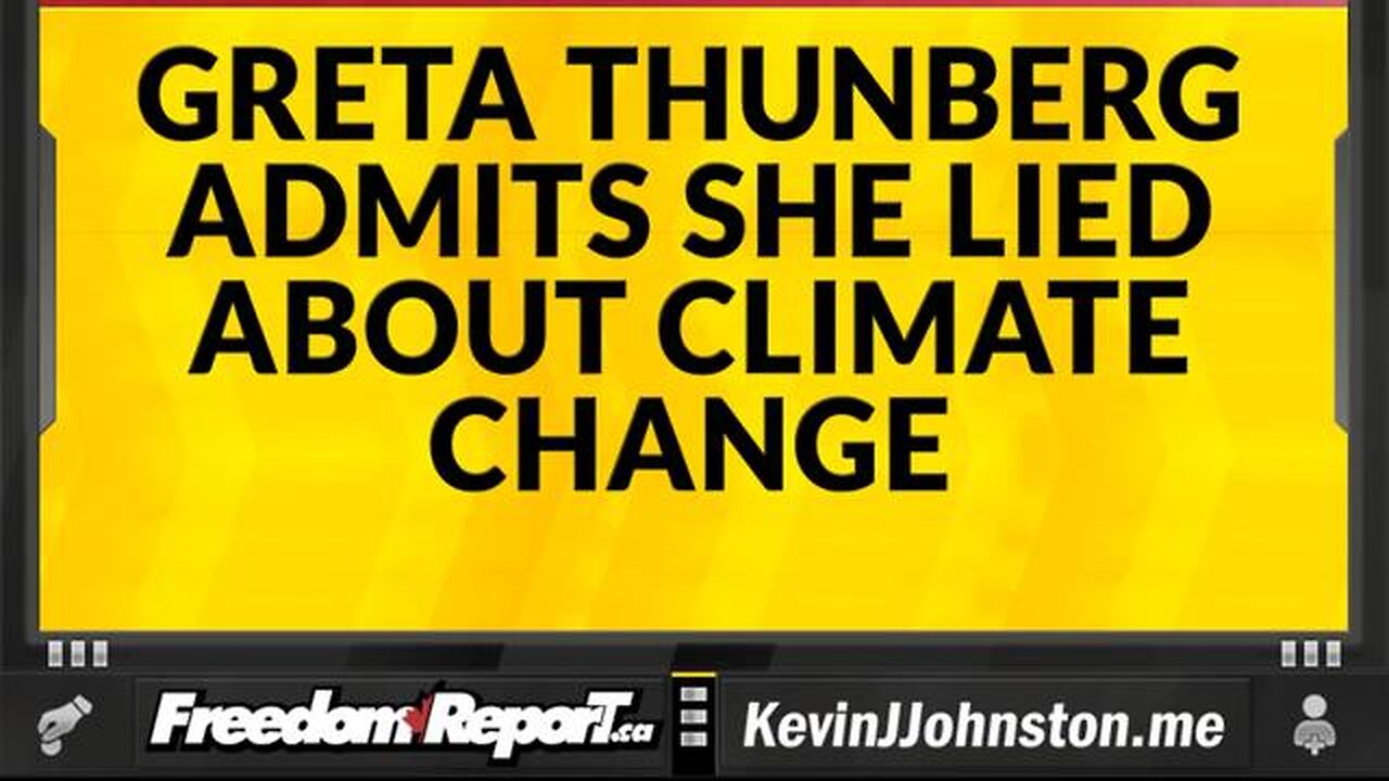 Greta Thunberg Admits She Lied and Admits She Never Read A Scientific Study.