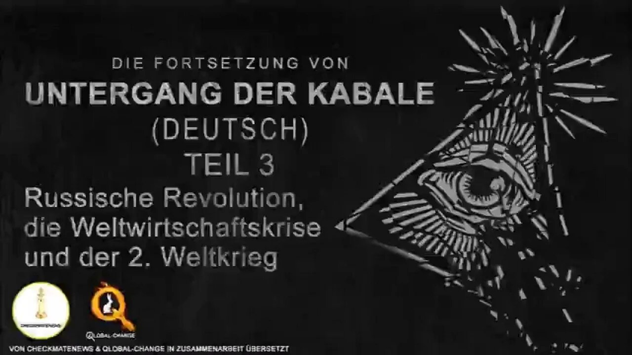 Untergang der Kabale 2: Teil 3 - Russ. Revolution, Weltwirtschaftskrise, 2. Weltkrieg. Dt. Fassung