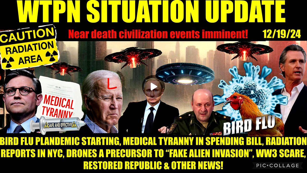 BIRD FLU PLANDEMIC, RADIATION SPIKES NYC, SPENDING BILL MEDICAL TYRANNY, FAKE ALIEN INVASION