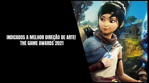 Melhor Direção de Arte! The Game Awards 2021