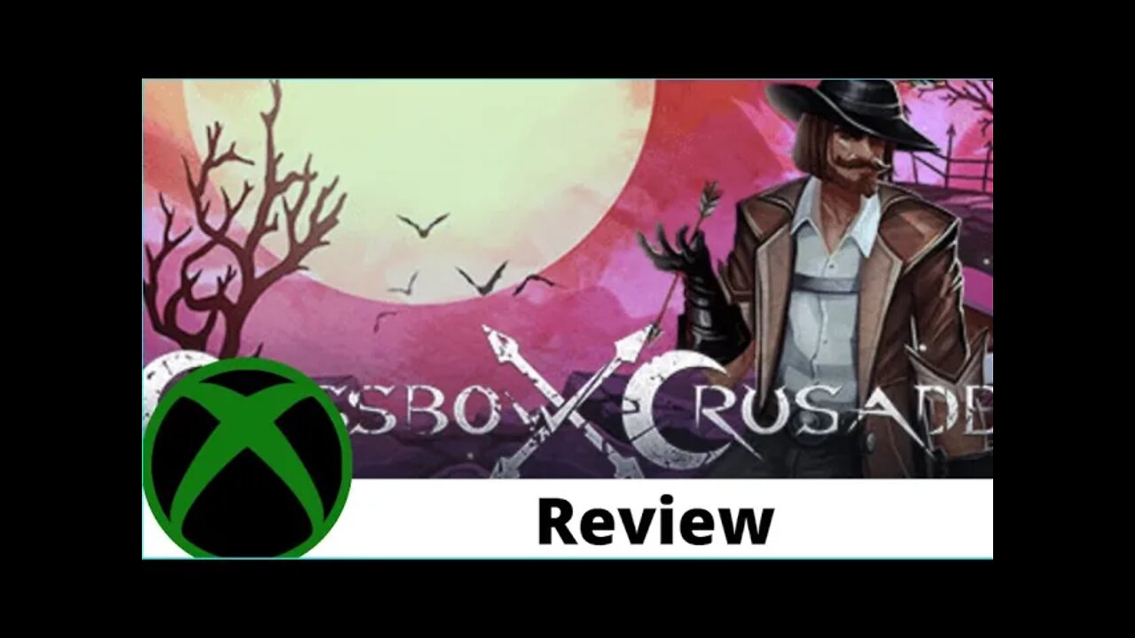 Crossbow Crusade Review on Xbox