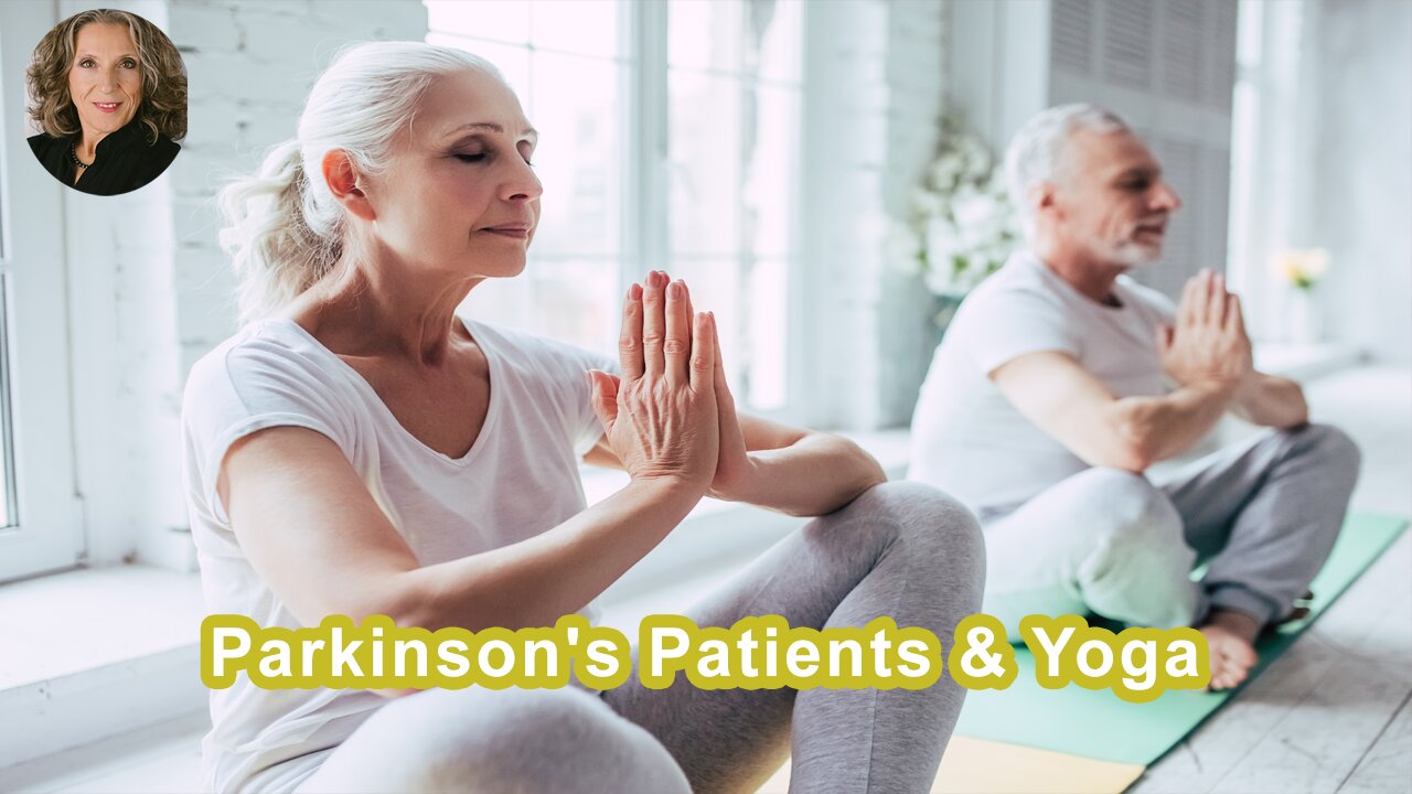 Research Has Shown That Parkinson's Patients Get Better With Yoga