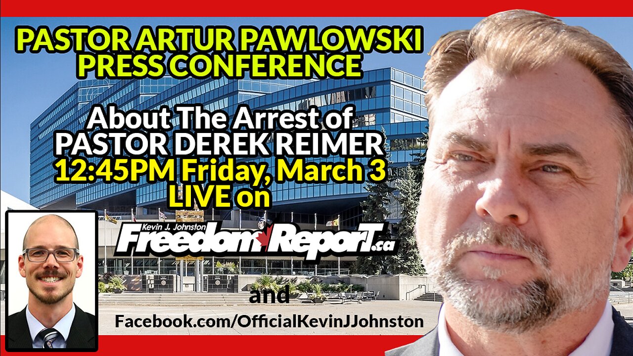 Freedom Report Emergency PRESS CONFERENCE with Pastor Artur Pawlowski