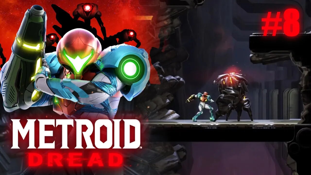 Metroid Dread (Accept my Helplessness?!) Let's Play! #8