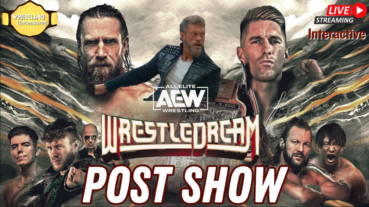 AEW Wrestledream 2023 Post Show